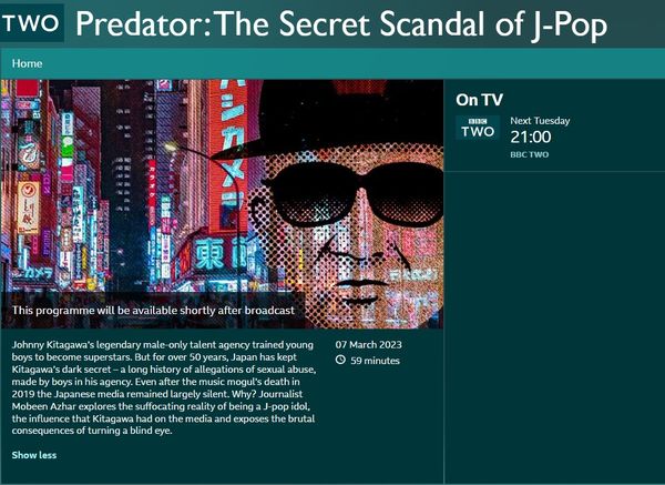 ▲▼BBC將在3月7日播出《掠奪者：J-Pop的秘密醜聞》</a>，<a href='https://technews.tw/'>內容可能與喜多川和旗下藝人的性醜聞有關。（圖／翻攝自BBC官網）