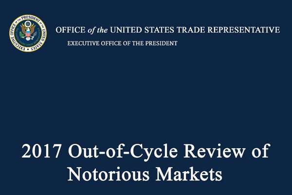 ▲▼美國貿易代表署（USTR）公布2017年「惡名昭彰市場」黑名單（Notorious Markets Report）。（圖／翻攝自USTR）