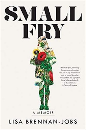 蘋果創辦人賈伯斯之女莉莎布瑞南賈伯斯的回憶錄《Small Fry》（英文原意small fry是指做不來什麼事的小孩子，也可引申為無關緊要的人物）。英文版預計9月4日出版。（網路截圖）