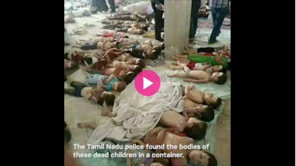 印度謠傳的一張誘拐兒童販售器官的影片。內容文字敘述「（印度）塔米爾納德邦警方發現貨櫃內的兒童屍體」，並呼籲民眾如發現可疑嫌犯務必將他逮捕。但經調查比對，這個照片是來自敘利亞內戰中，醫院停屍間內遭化武攻擊喪生兒童畫面。（網路截圖：WhatsApp/BuzzFeed） 