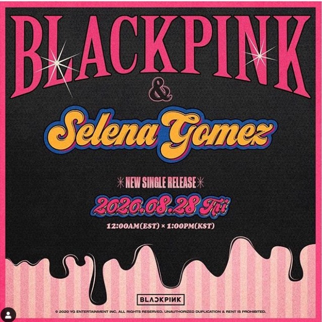 ▲BLACKPINK官宣和賽琳娜合作。（圖／翻攝自Instagram／BLACKPINK、Selena Gomez）