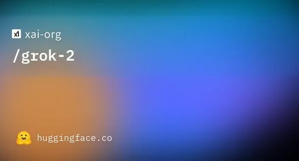 ▲▼Grok 2.5（Grok 2） 模型正式開源。（圖／HuggingFace）