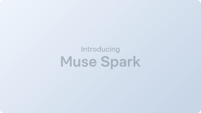 Meta超級智慧團隊首款模型亮相 Muse Spark主打快速推理與日常應用
