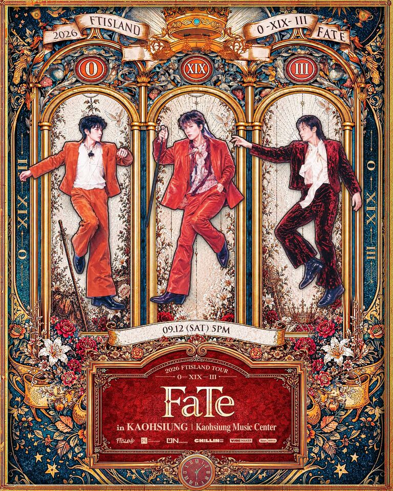 ▲▼2026 FTISLAND TOUR 0 &mdash; XIX &mdash; III &lsquo;FaTe&rsquo; in KAOHSIUNG。