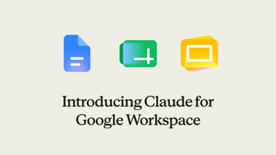 不用再複製貼上！Google文件、試算表、簡報　Claude現在都能直接改